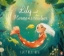 Buchcover und Innenansicht für das Buch: Lily the Pond Mermaid