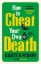 Buchcover und Innenansicht für das Buch: How to Cheat Your Own Death