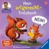 Buchcover und Innenansicht für das Buch: Mein artgerecht-Trotzbuch: Nein!