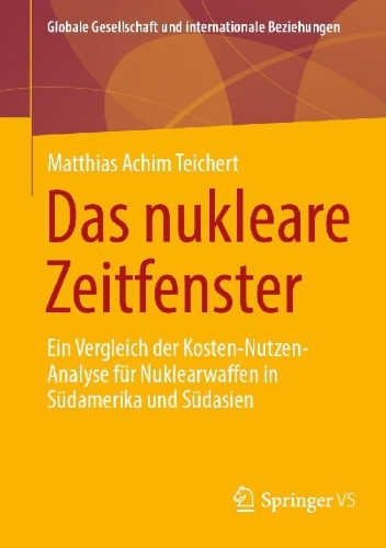 Buchcover und Innenansicht für das Buch: Das nukleare Zeitfenster