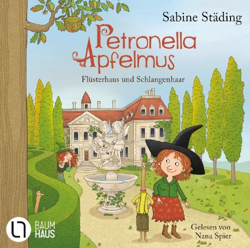 Buchcover und Innenansicht für das Buch: Petronella Apfelmus - Flüsterhaus und Schlangenhaar