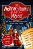 Buchcover und Innenansicht für das Buch: Der Weihnachtsmann ist nicht der Mörder