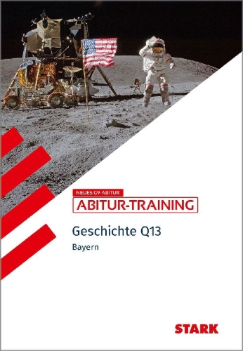 Buchcover und Innenansicht für das Buch: STARK Geschichte 2 Q13 - Abitur-Training Bayern