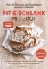 Buchcover und Innenansicht für das Buch: Fit & schlank mit Brot