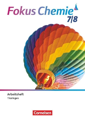 Buchcover und Innenansicht für das Buch: Fokus Chemie 7./8. Schuljahr - Gymnasium Thüringen ab 2026- Neubearbeitung - Arbeitsheft