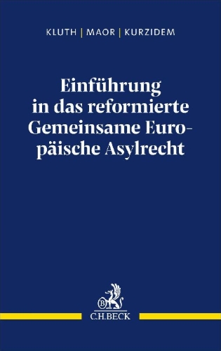 Buchcover und Innenansicht für das Buch: Einführung in das reformierte Gemeinsame Europäische Asylrecht
