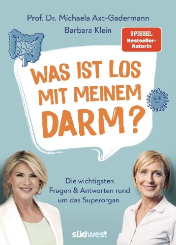 Buchcover und Innenansicht für das Buch: Was ist los mit meinem Darm?