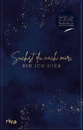 Buchcover und Innenansicht für das Buch: Suchst du nach mir, bin ich hier