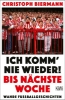 Buchcover und Innenansicht für das Buch: Ich komm' nie wieder! Bis nächste Woche