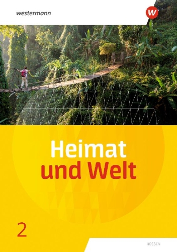 Buchcover und Innenansicht für das Buch: Heimat und Welt 1 Schulbuch. Für Haupt- und Realschulen in Hessen