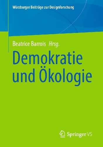 Buchcover und Innenansicht für das Buch: Demokratie und Ökologie