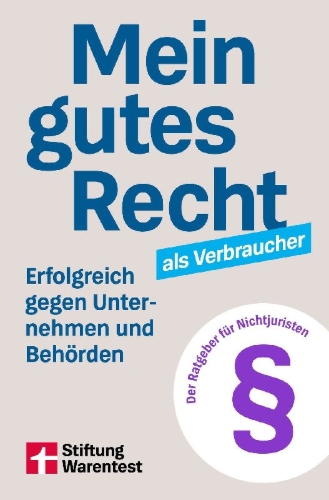 Buchcover und Innenansicht für das Buch: Mein gutes Recht als Verbraucher