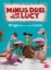 Buchcover und Innenansicht für das Buch: Minus Drei und die wilde Lucy - Magma und die Lavas