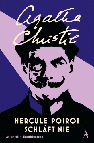 Buchcover und Innenansicht für das Buch: Hercule Poirot schläft nie