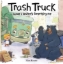 Buchcover und Innenansicht für das Buch: Trash Truck: Donny & Walter's Surprising Day