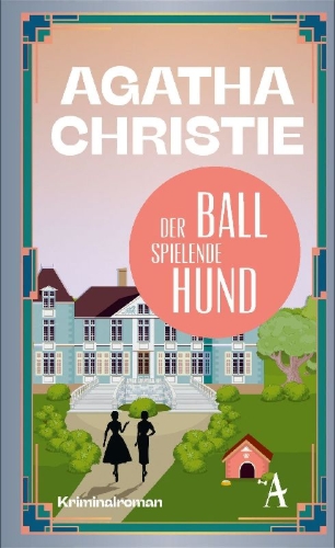 Buchcover und Innenansicht für das Buch: Der Ball spielende Hund