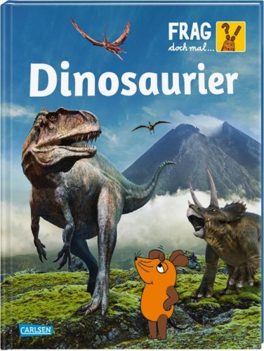 Buchcover und Innenansicht für das Buch: Frag doch mal ... die Maus: Dinosaurier