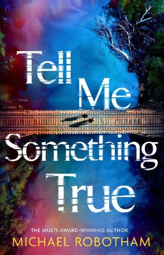 Buchcover und Innenansicht für das Buch: Tell Me Something True