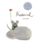 Buchcover und Innenansicht für das Buch: Frederick
