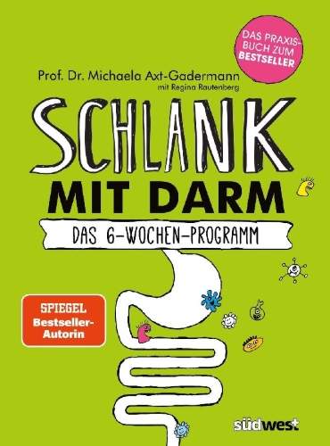 Buchcover und Innenansicht für das Buch: Schlank mit Darm