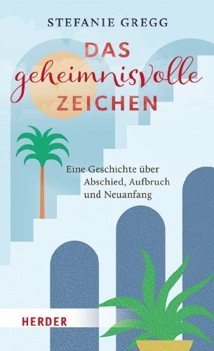 Buchcover und Innenansicht für das Buch: Das geheimnisvolle Zeichen