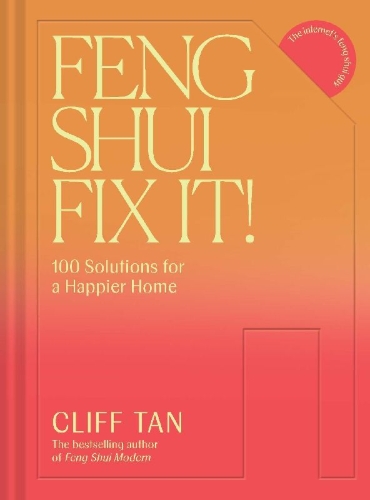Buchcover und Innenansicht für das Buch: Feng Shui Fix It! 100 Solutions for a Happier Home