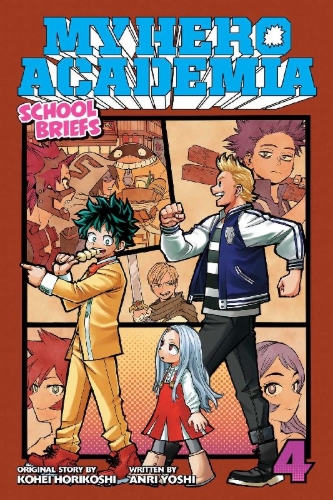 Buchcover und Innenansicht für das Buch: My Hero Academia: School Briefs, Vol. 4