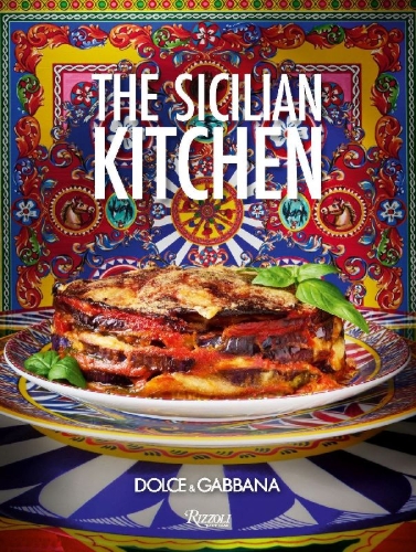 Buchcover und Innenansicht für das Buch: Dolce&Gabbana. The Sicilian Kitchen