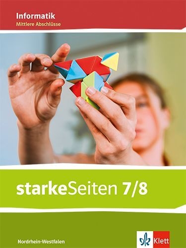 Buchcover und Innenansicht für das Buch: starkeSeiten Informatik 7/8. Ausgabe Nordrhein-Westfalen