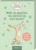 Buchcover und Innenansicht für das Buch: Weißt du eigentlich, wie glücklich du mich machst?