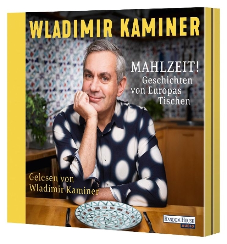 Buchcover und Innenansicht für das Buch: Mahlzeit! Geschichten von Europas Tischen