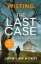 Buchcover und Innenansicht für das Buch: The Last Case