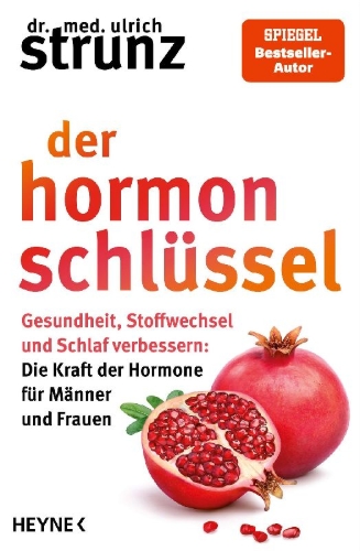 Buchcover und Innenansicht für das Buch: Der Hormon-Schlüssel