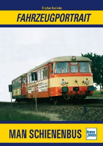 Buchcover und Innenansicht für das Buch: MAN Schienenbus