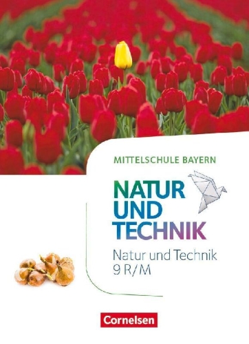 Buchcover und Innenansicht für das Buch: NuT - Natur und Technik 9. Jahrgangsstufe - Mittelschule Bayern - Schülerbuch