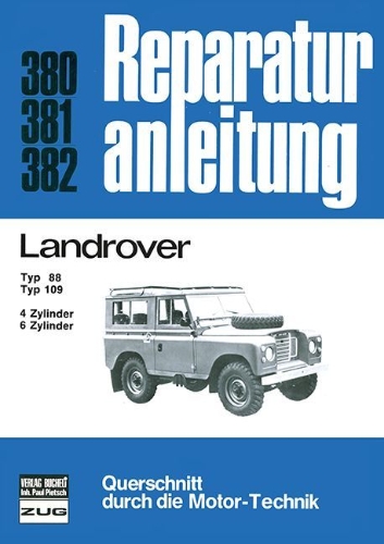 Buchcover und Innenansicht für das Buch: Landrover Typ 88 / Typ 109  4-u.6-Zyl. Benziner/ 6-Zyl. Diesel