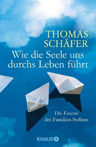 Buchcover und Innenansicht für das Buch: Wie die Seele uns durchs Leben führt