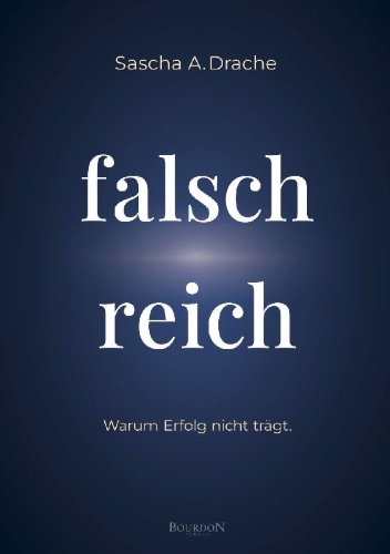 Buchcover und Innenansicht für das Buch: Falsch Reich