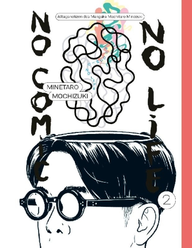Buchcover und Innenansicht für das Buch: No Comic, no Life 2
