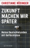 Buchcover und Innenansicht für das Buch: Zukunft machen wir später