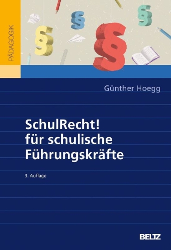 Buchcover und Innenansicht für das Buch: SchulRecht! für schulische Führungskräfte