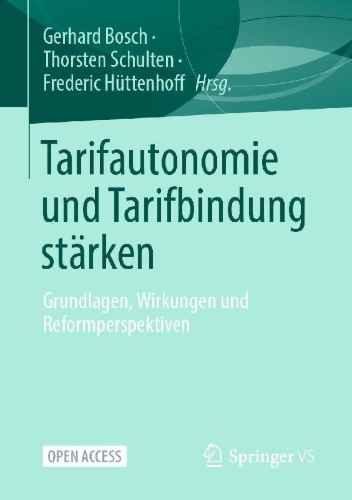 Buchcover und Innenansicht für das Buch: Tarifautonomie und Tarifbindung stärken