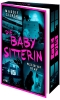 Buchcover und Innenansicht für das Buch: Die Babysitterin - Pass gut auf sie auf