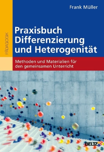 Buchcover und Innenansicht für das Buch: Praxisbuch Differenzierung und Heterogenität