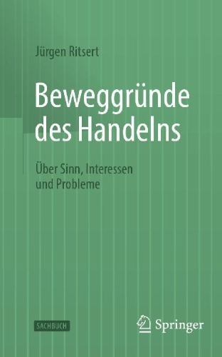 Buchcover und Innenansicht für das Buch: Beweggründe des Handelns